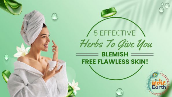 5-Effective-Herbs-To-Give-You-Blemish-Free-Flawless-Skin