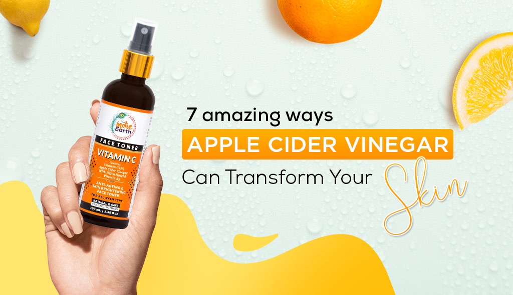 7 amazing ways Apple Cider Vinegar can transform your skin – The